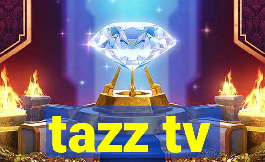 tazz tv